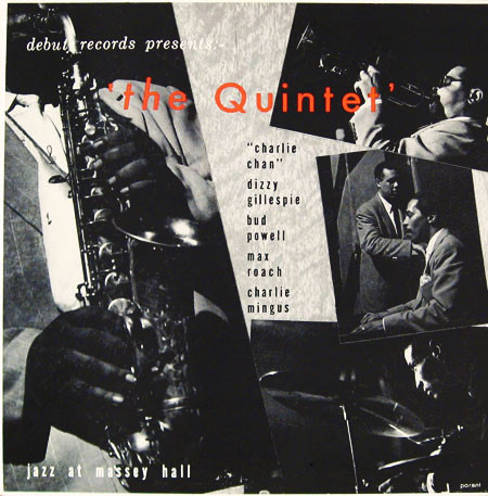 The Quintet: Jazz at Massey Hall (1956)